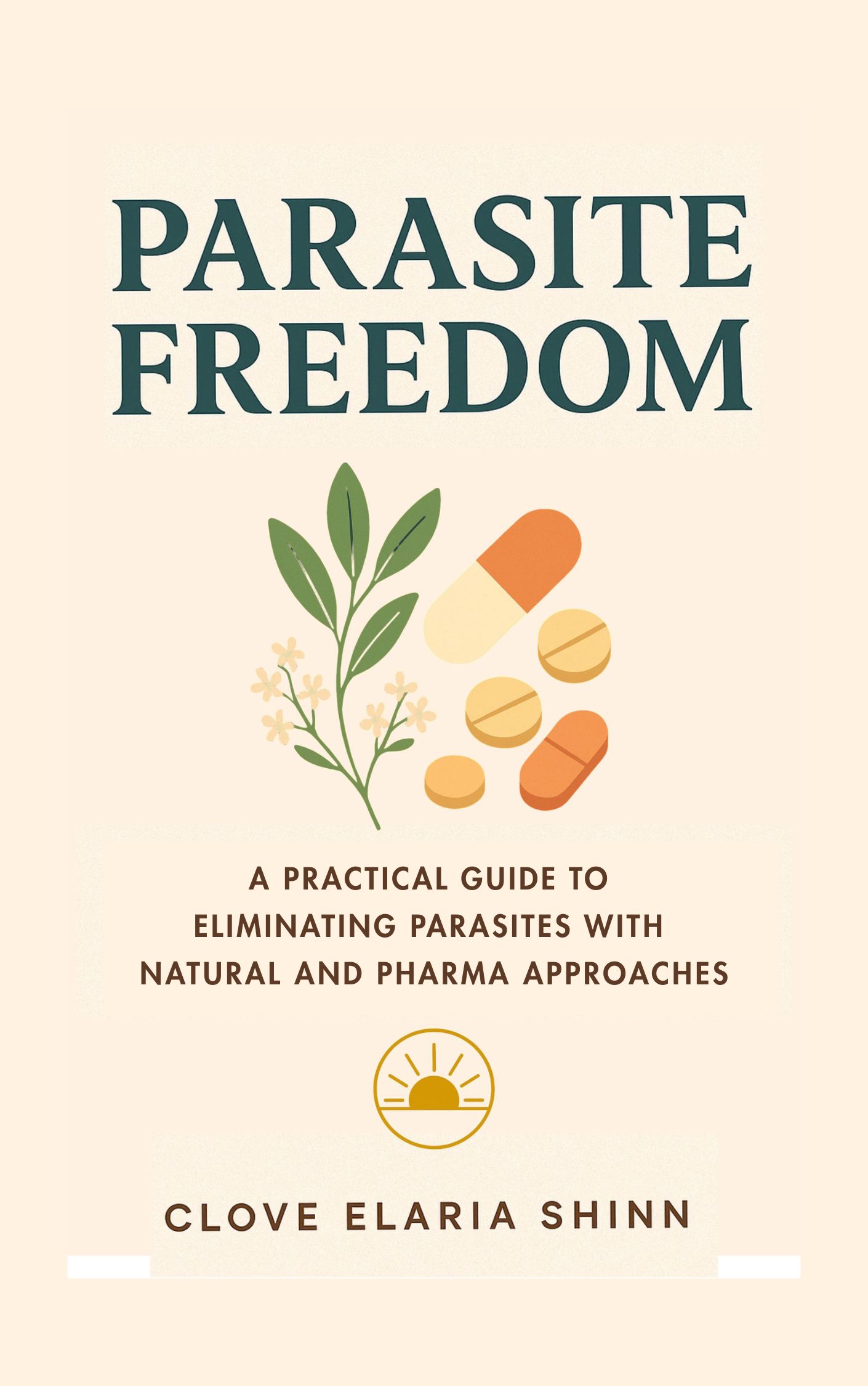 Cover of Parasite Freedom with 2D drawing of an herb and some pills.